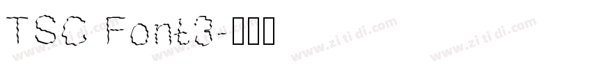 TSC Font3字体转换